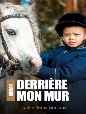 cover image of Derrière mon mur
